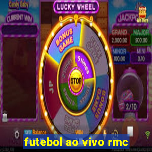 futebol ao vivo rmc